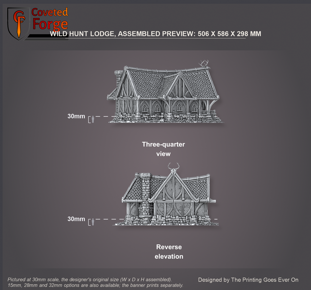 Coveted Forge scale reference: the Wild Hunt Lodge assembled from the designer's placed parts, three-quarter view and reverse elevation, 506 x 586 x 298 mm at 30mm the original scale, beside a 30mm human silhouette; 15mm and 28mm downscales are also available and the banner prints separately